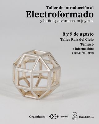 Workshop Electroformado Agosto 2026